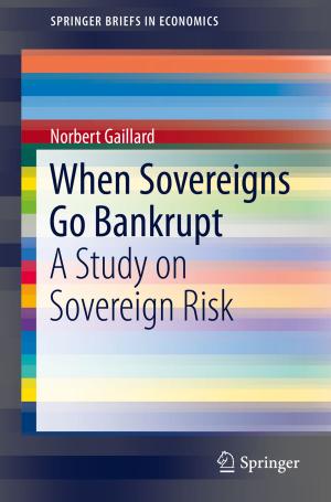Cover of the book When Sovereigns Go Bankrupt by Alexander Chursin, Yuri Vlasov, Yury Makarov