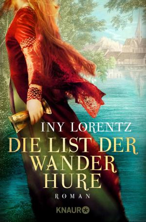 Cover of the book Die List der Wanderhure by Verena Wermuth