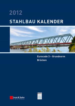 Cover of the book Stahlbau-Kalender 2012 by David Garduno Barrera, Michel Diaz
