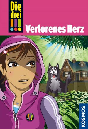 Cover of the book Die drei !!!, 50, Freundinnen in Gefahr! 1, Verlorenes Herz (drei Ausrufezeichen) by Maja von Vogel