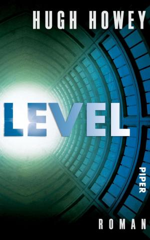 Cover of Level by Hugh Howey, Piper ebooks