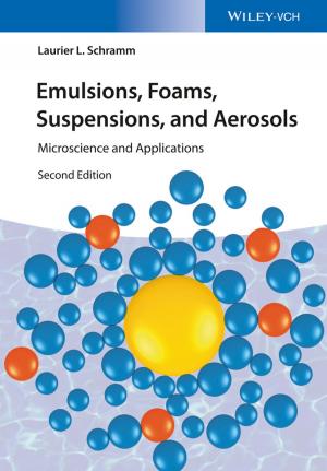 Cover of the book Emulsions, Foams, Suspensions, and Aerosols by Arthur E. Jongsma Jr.