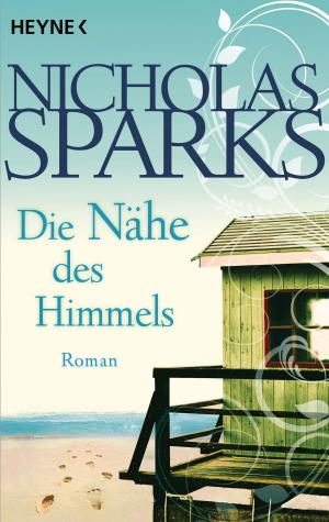 Cover of the book Die Nähe des Himmels by Zoë Beck