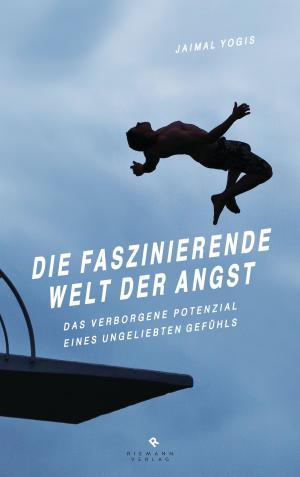 Cover of the book Die faszinierende Welt der Angst by Franz Alt