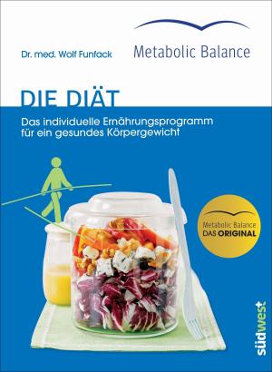 Cover of the book Metabolic Balance® - Die Diät (Neuausgabe) by Marta Tuchowska