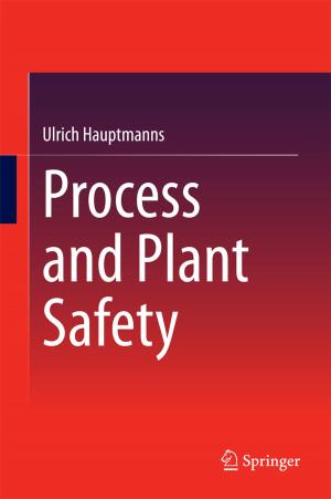 Cover of the book Process and Plant Safety by Margot Böse, Jürgen Ehlers, Frank Lehmkuhl