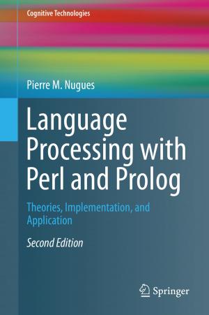 Cover of the book Language Processing with Perl and Prolog by Manuel L. Esquível, João João Tiago Mexia