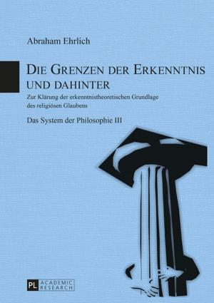Cover of the book Die Grenzen der Erkenntnis und dahinter by Whitney Standlee