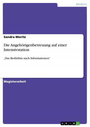 Cover of the book Die Angehörigenbetreuung auf einer Intensivstation by Peter Mathis Wolters
