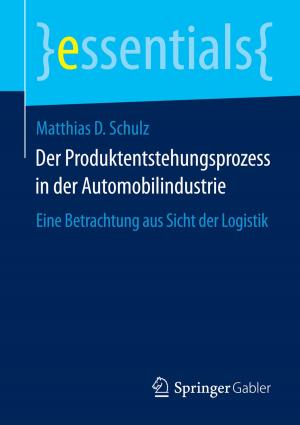 Cover of the book Der Produktentstehungsprozess in der Automobilindustrie by Wolfgang Vieweg