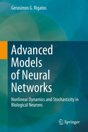 Cover of the book Advanced Models of Neural Networks by Theodor C.H. Cole