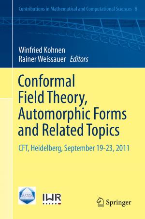 Cover of Conformal Field Theory, Automorphic Forms and Related Topics