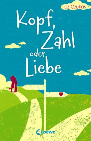 Cover of the book Kopf, Zahl oder Liebe by Julia Boehme