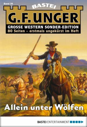 Cover of the book G. F. Unger Sonder-Edition 39 - Western by Lorraine Thomson
