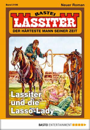 Cover of the book Lassiter - Folge 2196 by Hedwig Courths-Mahler
