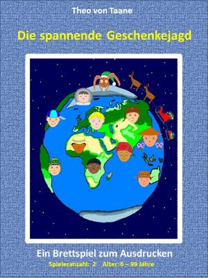 Cover of Die spannende Geschenkejagd - 2 Spieler Probeversion - Kreativ & Spaß: Ein lustiges Brettspiel für die ganze Familie.