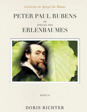 Cover of the book Peter Paul Rubens im Spiegel des Erlenbaumes by Gisela Meisje