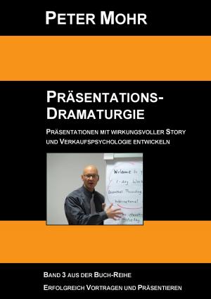 Cover of the book Präsentations-Dramaturgie by Tonio Keller