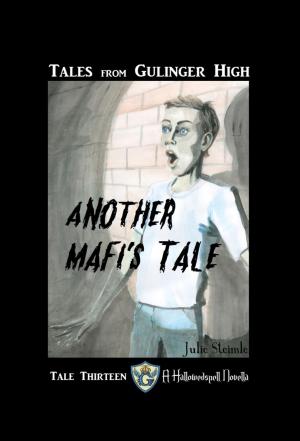 Cover of the book Tales from Gulinger High: Tale Thirteen by Randy Norton