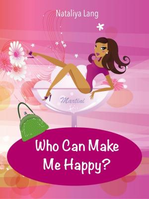 bigCover of the book Who Can Make Me Happy? by 