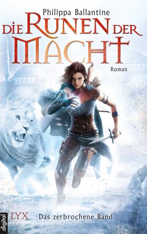 Cover of the book Die Runen der Macht - Das zerbrochene Band by Bianca Iosivoni