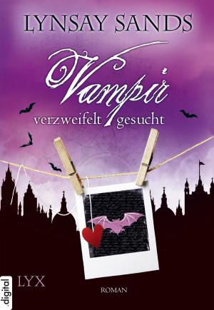 Cover of the book Vampir verzweifelt gesucht by Nalini Singh
