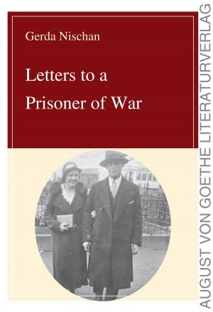 Cover of the book Letters to a Prisoner of War by Franz Kafka, Andreas Dalberg