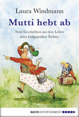 Cover of the book Mutti hebt ab by Jodi Picoult