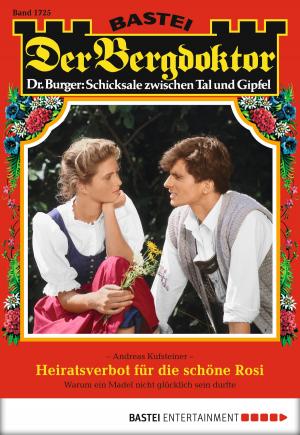 bigCover of the book Der Bergdoktor - Folge 1725 by 