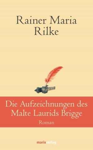 Book cover of Die Aufzeichnungen desMalte Laurids Brigge