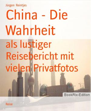 Cover of the book China - Die Wahrheit by Mark Twain