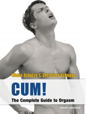 bigCover of the book CUM! The Complete Guide to Orgasm by 