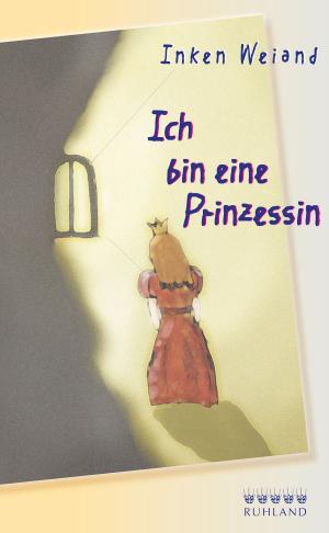 Book cover of Ich bin eine Prinzessin