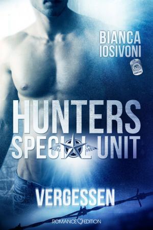 Book cover of HUNTERS - Special Unit: VERGESSEN