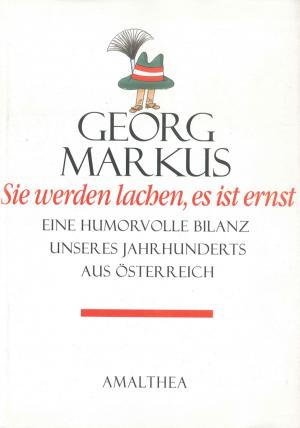 Cover of the book Sie werden lachen, es ist ernst by Helmut Luther