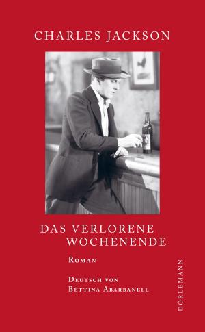 Book cover of Das verlorene Wochenende
