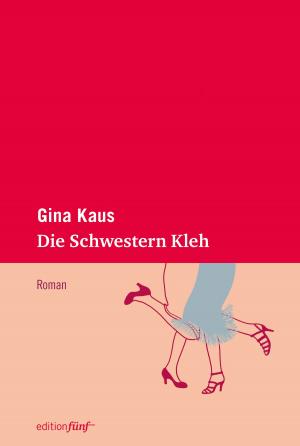 Cover of the book Die Schwestern Kleh by Anneloes Timmerije