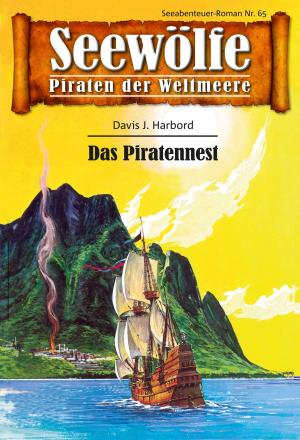 Cover of the book Seewölfe - Piraten der Weltmeere 65 by Burt Frederick