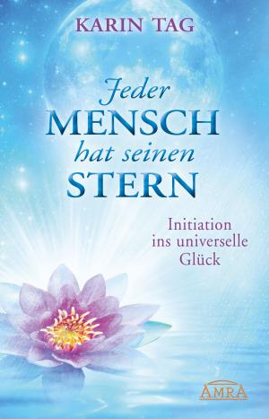Cover of the book Jeder Mensch hat seinen Stern by Kurt Tepperwein