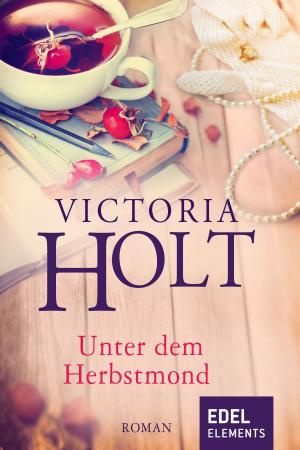 Cover of the book Unter dem Herbstmond by Rita Hampp