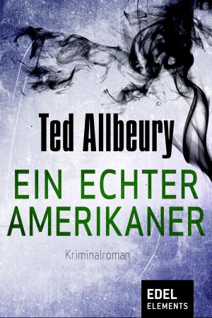 Cover of the book Ein echter Amerikaner by Colin Rock