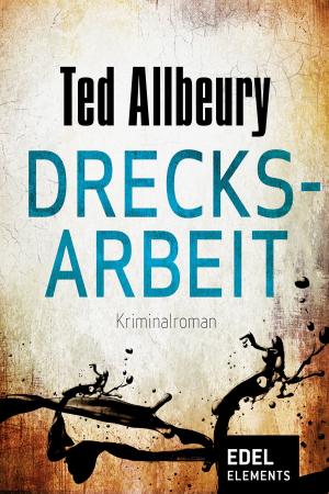 Cover of the book Drecksarbeit by Sabine Kästner