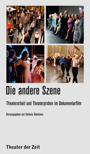 Cover of the book Die andere Szene by Roland Schimmelpfennig