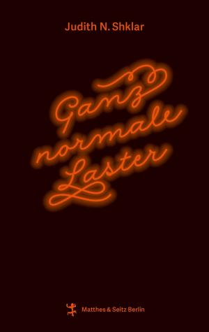 Cover of the book Ganz normale Laster by Guillaume Paoli