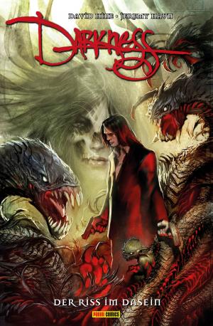 Cover of the book Darkness - Rebirth 1: Der Riss im Dasein by Joss Whedon, Andrew Chambliss