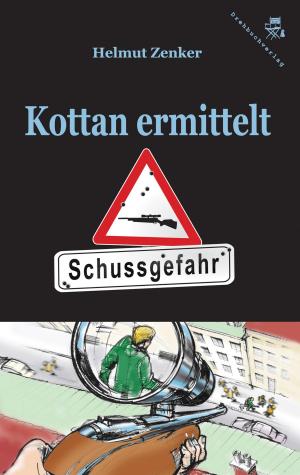 Book cover of Kottan ermittelt: Schussgefahr