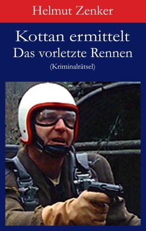 Book cover of Kottan ermittelt: Das vorletzte Rennen