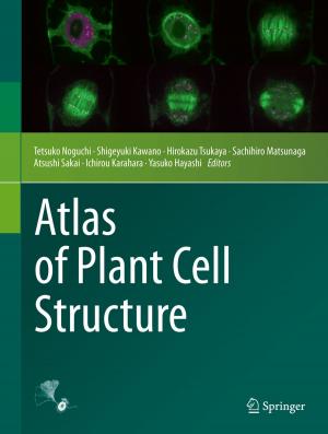 Cover of the book Atlas of Plant Cell Structure by Manabu Iguchi, Olusegun J. Ilegbusi