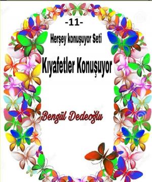 Cover of the book 11.Her şey KONUŞUYOR SETİ by Bengül Dedeoğlu