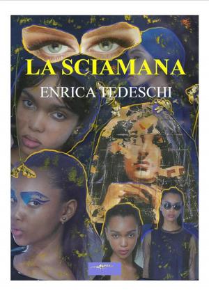 Cover of the book La sciamana by Patrick Kingsley